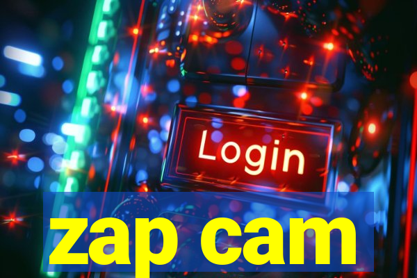 zap cam